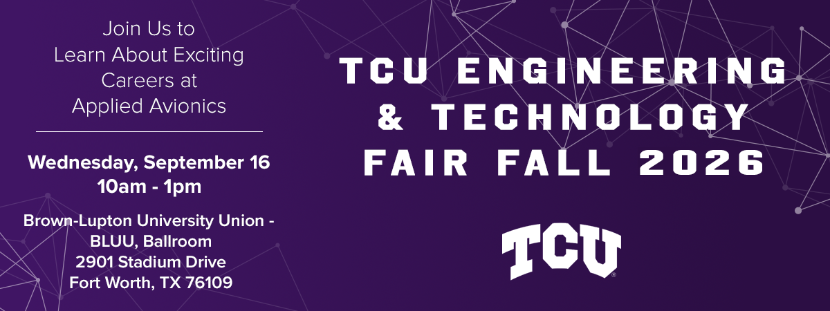 TCU Engineering & Technology Fair Fall 2026